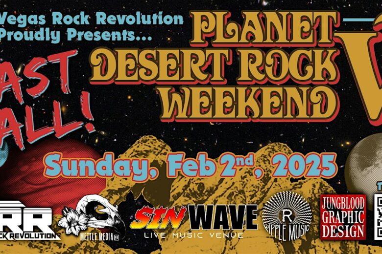 Vegas Rock Revolution's Planet Desert Rock Weekend V - LAST CALL!