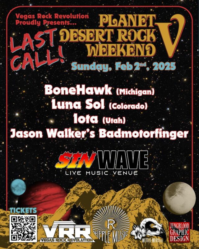 Vegas Rock Revolution Planet Desert Rock Weekend V - Last Call